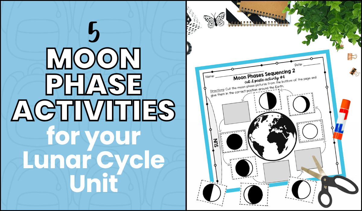 moon phase activities for your lunar cycle unit