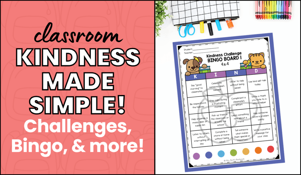classroom kindness made simple challenges bingo and more